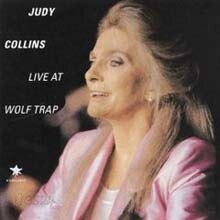 Judy Collins - Live At Wolf Trap
