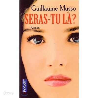 Seras-tu la?