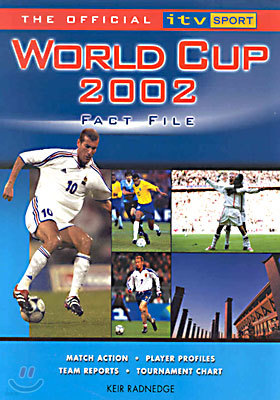 The Official ITV Sport World Cup 2002 Fact File (Paperback)