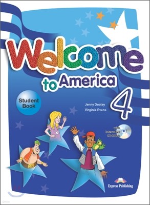 Welcome to America 4 : Student Book with CD-ROM