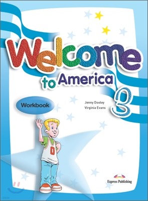 Welcome to America 3 : Workbook