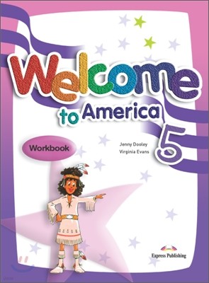 Welcome to America 5 : Workbook