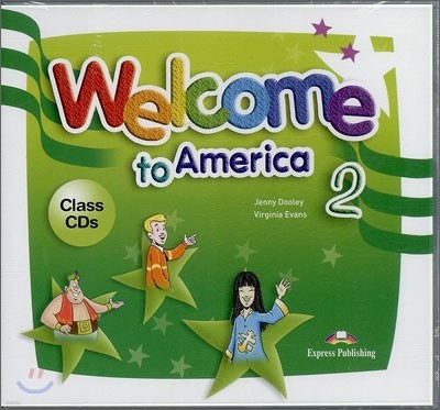 Welcome to America 2 : Class CDs