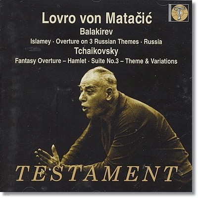Lovro von Matacic 발라키레프: 이슬라메이 / 차이코프스키: 햄릿 서곡 (Balakirev : Islamey / Tchaikovsky : Fantasy Overture) 