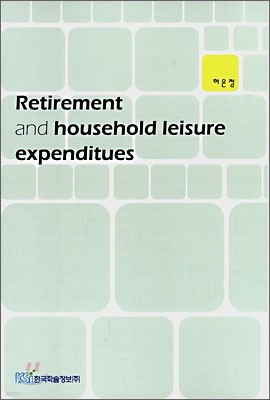 Retirement and Household Leisure Expenditures