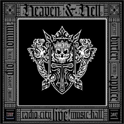 Heaven and Hell - Live : Radio City Music Hall 2007