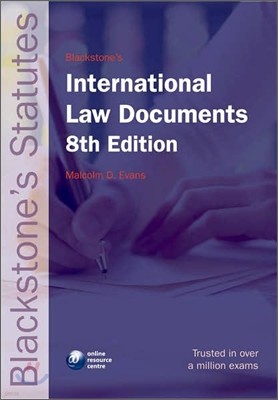 Blackstone's International Law Documents, 8/E