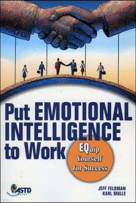 Put Emotional Intelligence to Work