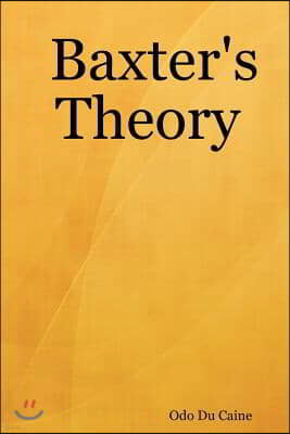 Baxter's Theory