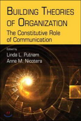 Building Theories of Organization