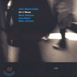 John Abercrombie - Cat 'n' Mouse