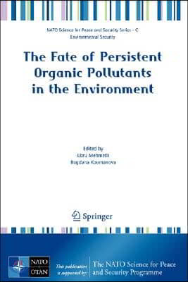 The Fate of Persistent Organic Pollutants in the Environment