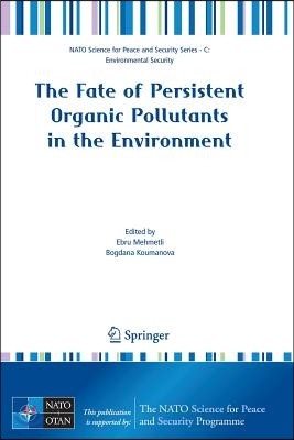 The Fate of Persistent Organic Pollutants in the Environment