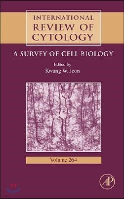 International Review of Cytology: A Survey of Cell Biology Volume 264