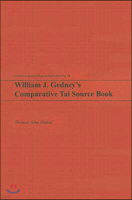 William J. Gedney's Comparative Tai Source Book