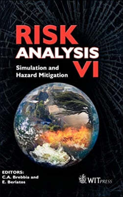 Risk Analysis VI: Simulation and Hazard Mitigation