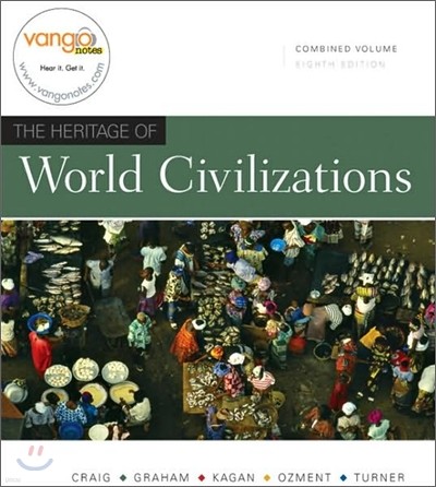 The Heritage of World Civilizations, 8/E