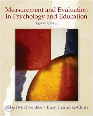 Measurement and Evaluation in Psychology and Education, 8/E