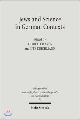 Jews and Sciences in German Contexts: Case Studies from the 19th and 20th Centuries