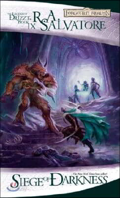 Siege of Darkness: The Legend of Drizzt