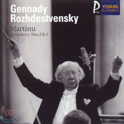 Martinu : Symphony Nos.2 & 3 : Gennady Rozhdestvensky