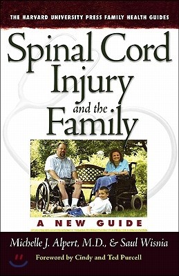 Spinal Cord Injury and the Family: A New Guide