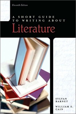 A Short Guide to Writing About Literature, 11/E