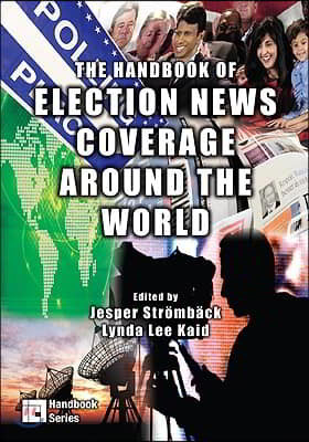 Handbook of Election News Coverage Around the World