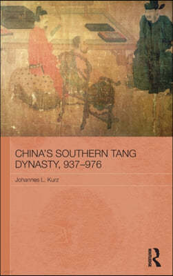 China's Southern Tang Dynasty, 937-976