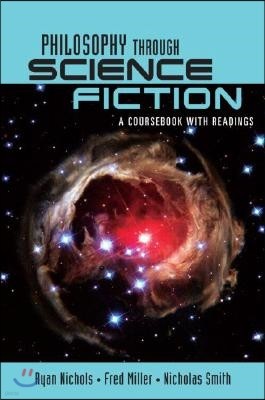 Philosophy Through Science Fiction