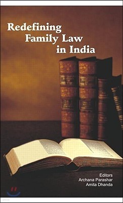 Redefining Family Law in India