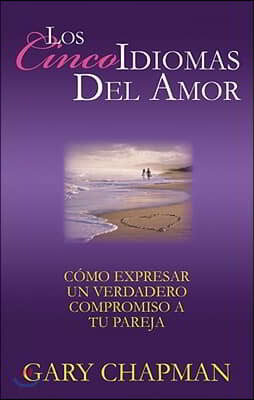 Los Cinco Idiomas del Amor