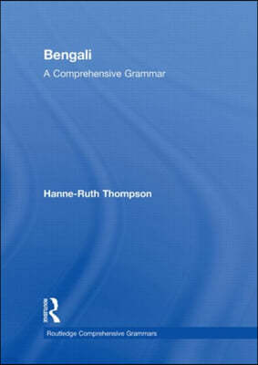 Bengali: A Comprehensive Grammar