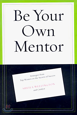 Be Your Own Mentor