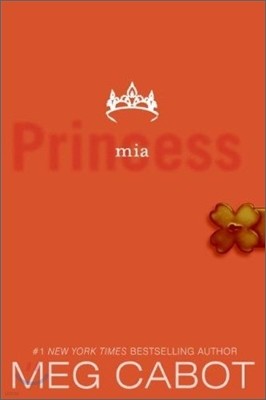 The Princess Diaries 9 : Princess Mia