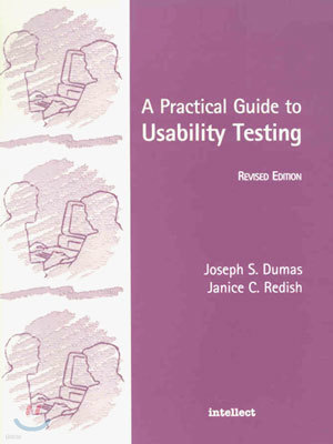 A Practical Guide to Usability Testing