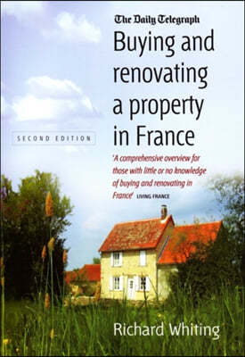 Buying and Renovating a Property in France