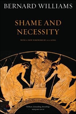 Shame and Necessity, Second Edition: Volume 57