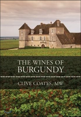 The Wines of Burgundy