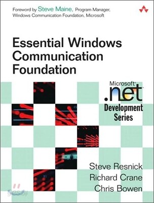 Essential Windows Communication Foundation (WCF)