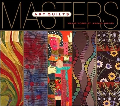 Masters, Art Quilts