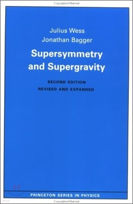 Supersymmetry and Supergravity: Revised Edition