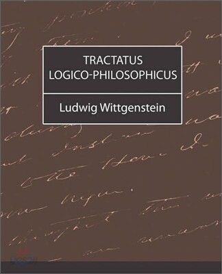 Tractatus Logico-Philosophicus