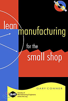 Lean Manufacturing for the Small Shop (Hardcover)