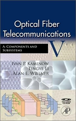Optical Fiber Telecommunications V, 5/E
