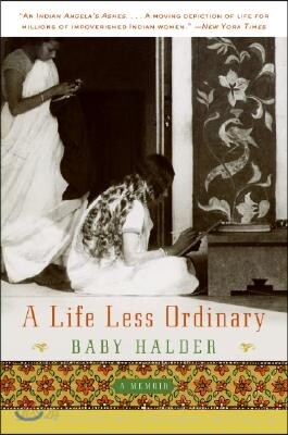 A Life Less Ordinary: A Memoir