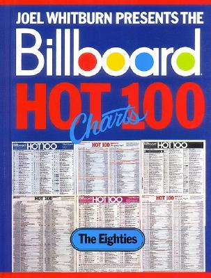 Joel Whitburn Presents the Billboard Hot 100 Charts