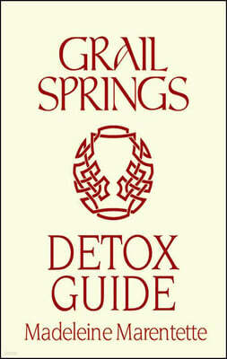 Grail Springs Holistic Detox