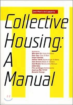 Collective Housing : A Manual