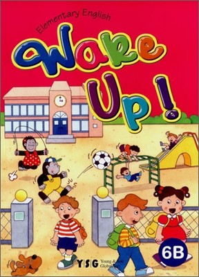 Wake Up! 6B : Student Book